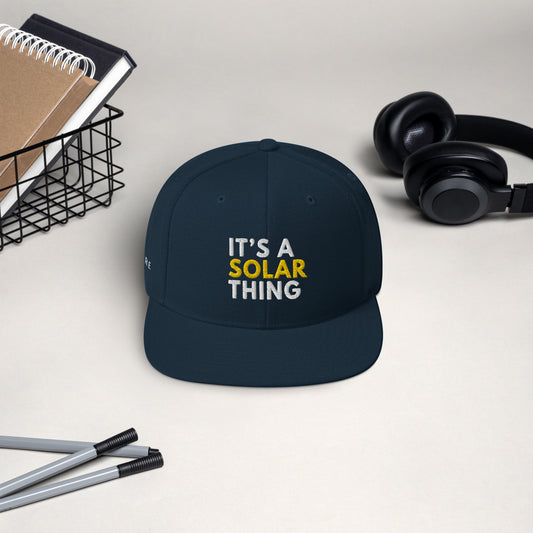 It's A Solar Thing - Snapback Hat