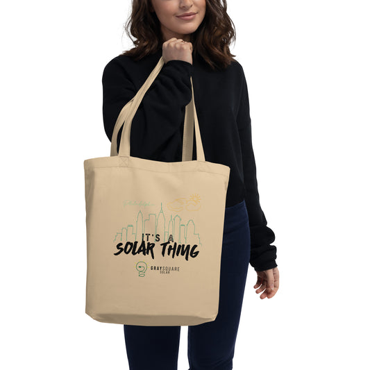 It's A Solar Thing - Eco Tote Bag